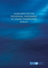 Guidelines for the Provisional  Assessement of Liquids Transported in Bulk